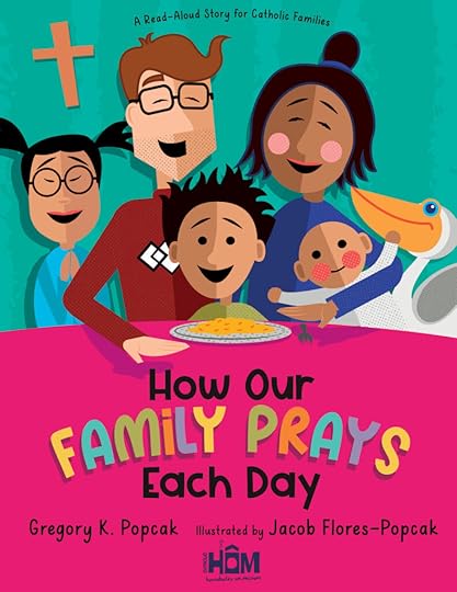 How Our Family Prays Each Day