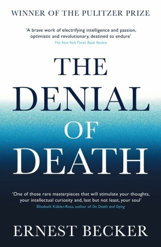 Heroism and the Human Search for Meaning: Ernest Becker on the Hidden Root of Our Existential Longing