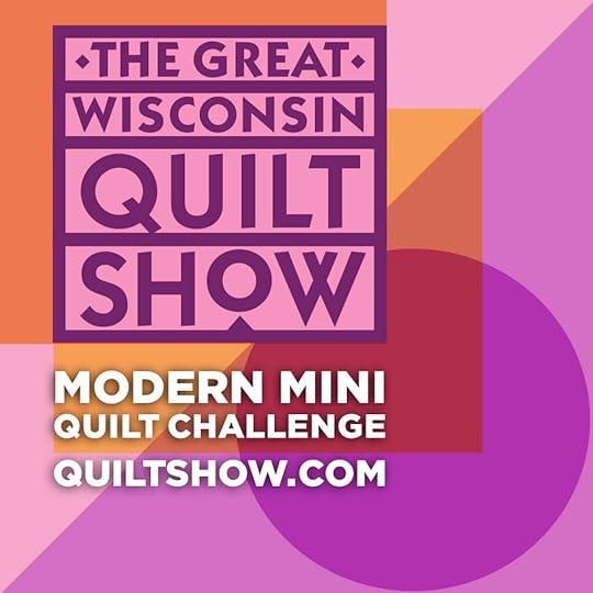 The Great Wisconsin Quilt Show Mod Mini Quilt Challenge at QUILTSHOW.com