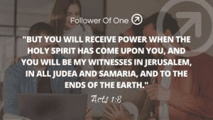 The Follower of One Vision – Acts 1:8