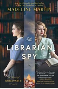 The Librarian Spy, by Madeline Martin, cover image