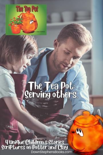 The Tea Pot. Children learn about serving others in this potter and clay book.
