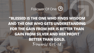 Benefits of Wisdom Part 1 Profit – Proverbs 3:13-14