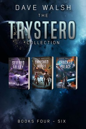 The Trystero Collection: Books 4-6