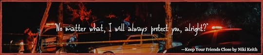 Keep-Your-Friends-Close-by-Niki-Keith-3