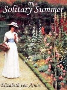 The solitary summer by Elizabeth von Arnim