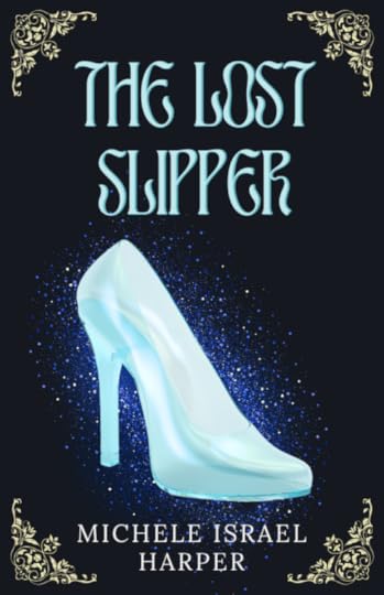 The Lost Slipper: Cosette’s Story
