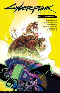 Cover for Cyberpunk 2077: Big City Dreams