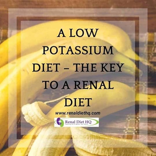 A Low Potassium Diet â The Key To A Renal Diet