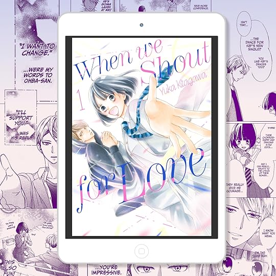 ”When We Shout for Love Vol 1” by Yuka Kitagawa.