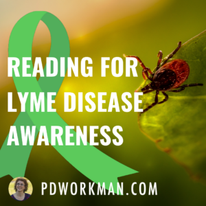 May is Lyme Disease Awareness Month: Info and Books to Read