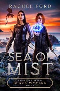 Sea of Mist by Rachel Ford