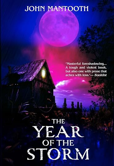The cover of John Mantooth's The Year of the Storm.