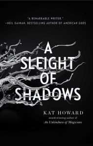 a sleight of shadows