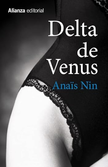 Portada moderna de Delta de Venus, AnaÏs Nin: las caderas de una mujer en blanco y negro, con un poco de la vulva visibles
