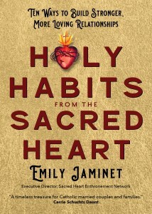 Holy Habits of the Sacred Heart