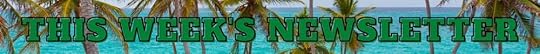 This Week's Newsletter