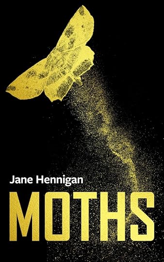 Book cover to Jane Hennigan's Moths