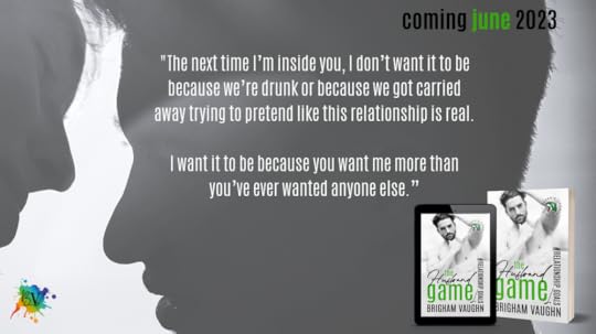 Black and white silhouette of a men about to kiss teaser quote and book cover image of The Husband Game