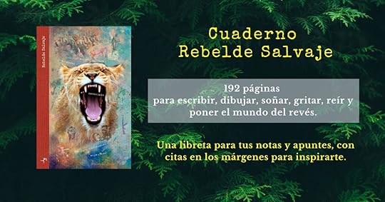 Cuaderno Rebelde Salvaje