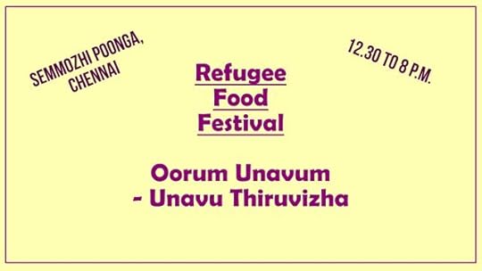 The Refugee Food Festival (Oorum Unavum Unavu Thiruvizha) is all set to happen from 12.30 P.M. to 8 P.M. on June 24 & June 25 (Saturday & Sunday), 2023. 
