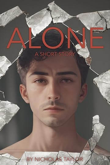 Cover art for Alone: a short story. The image is a close up of a mans face reflected back in a shattered mirror.