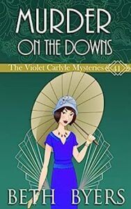 Murder on the Downs by Beth Byers