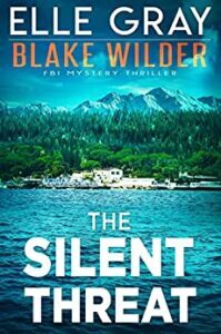 The Silent Threat by Elle Gray