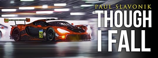 THOUGH I FALL: Book Two of the Legacy Drive series