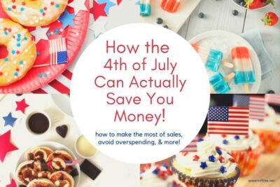 Celebrate the red, white, and blue without burning through all of your green. These 4th of July 2023 Money Saving Tips help you do just that.