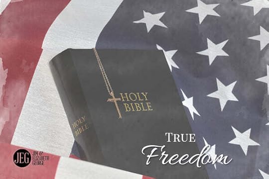 True Freedome by Jim and Elizabeth George