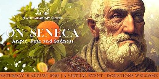 On Seneca: Anger, Fear, and Sadness