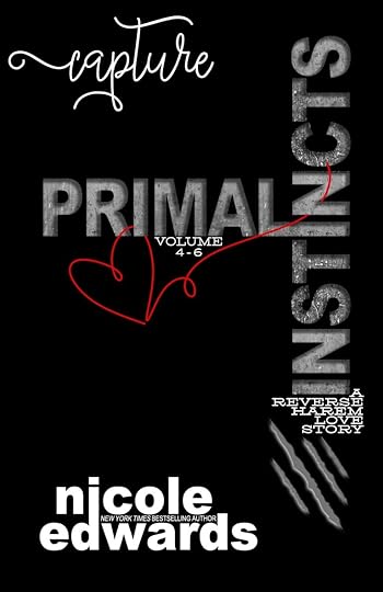 Capture Primal Instincts Volume 4-6