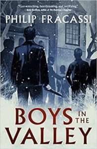 Cover for Boys in the Valley by Philip Fracassi