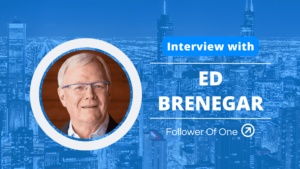 Leadership and Impact with Ed Brenegar, Ep #153