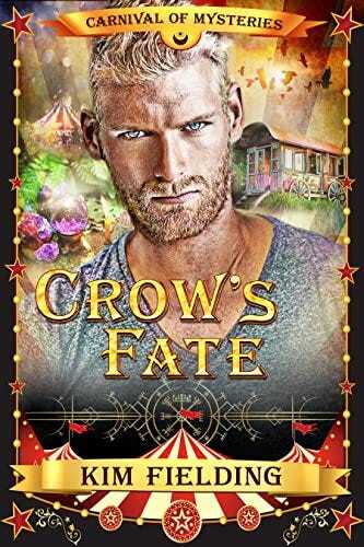 Crow's Fate: Carnival of Mysteries by [Kim Fielding]