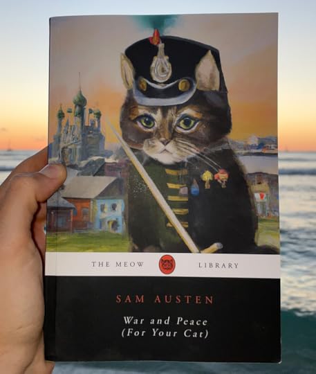 Leo Tolstoy's War and Peace For Cats by Sam Austen