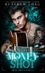 Money Shot Cover