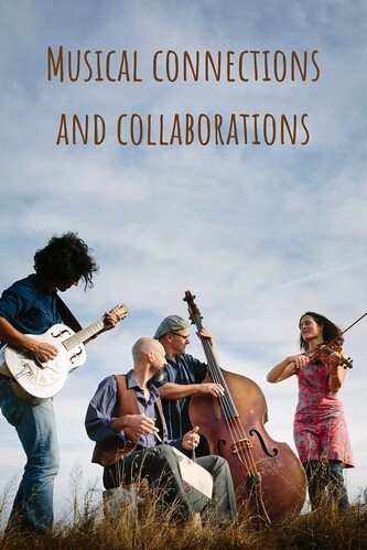 Musical Connections and Collaborations