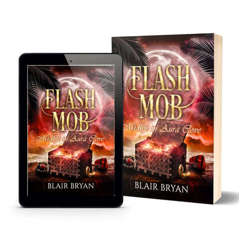 Flash Mob by Paranormal Womens Fiction Author Blair Bryan