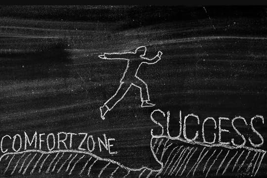 out of the comfort zone to success
