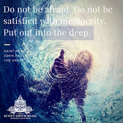 Put out into the deep, St. John Paul II