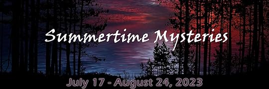 Summertime Mysteries - Ends 8/24 - Mystery