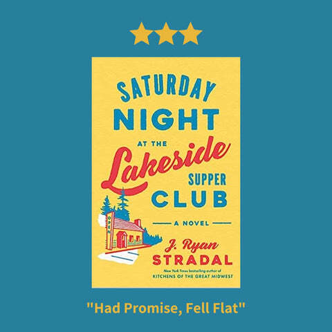 Saturday night at the Lakeside Supper Club Book Review by Blair Bryan