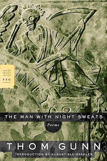 The cover of Thomas Gunn's The Man with Night Sweats.