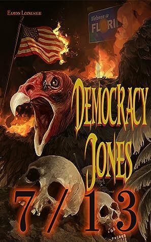 Democracy Jones by Eamon Loingsigh