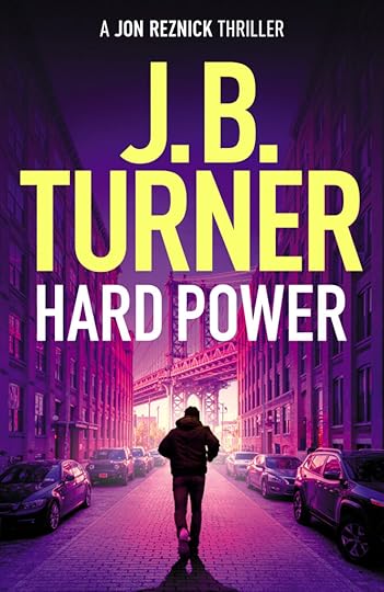 Hard Power book cover by J.B. Turner