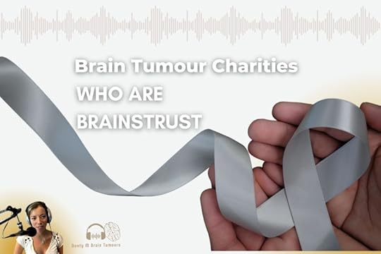Brainstrust: Empowering Brain Tumour Patients