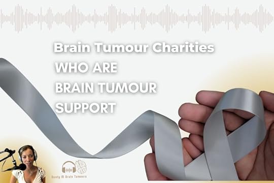 Brain Tumour Support Are Shining A Light in the Darkness