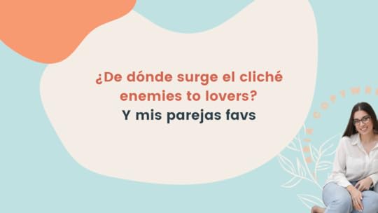 Enemies to lovers origen 